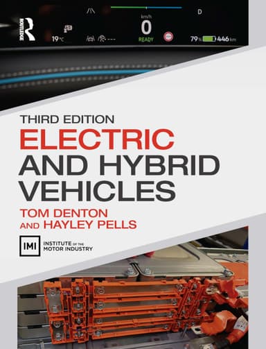 Electric and Hybrid Vehicles by Tom Denton and Hayley Pells